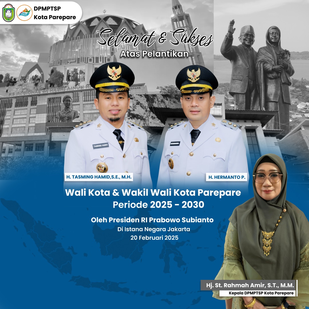 DPMPTSP Sampaikan Selamat Atas Pelantikan Wali Kota dan Wawali Parepare 